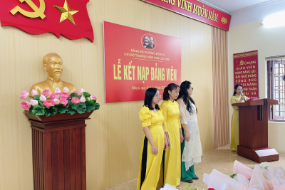 LỄ KẾT NẠP ĐẢNG VIÊN MỚI TẠI CHI BỘ TRƯỜNG MẦM NON LỘC HÒA